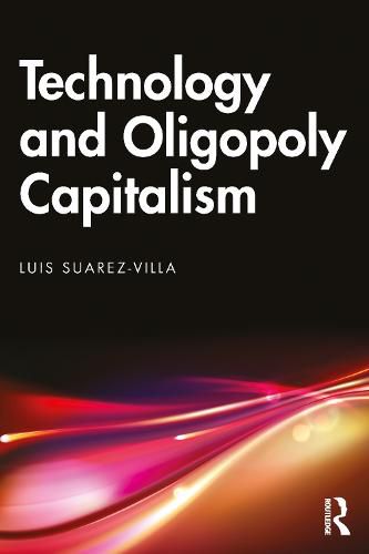 Cover image for Technology and Oligopoly Capitalism