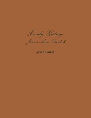 Family History James Alan Burdick