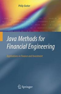 Cover image for Java Methods for Financial Engineering: Applications in Finance and Investment