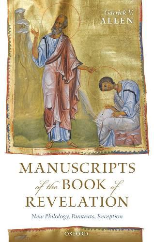 Cover image for Manuscripts of the Book of Revelation: New Philology, Paratexts, Reception