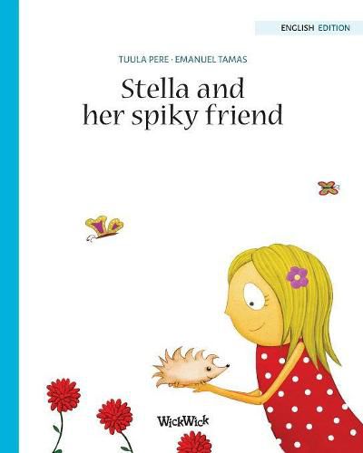 Stella and her Spiky Friend