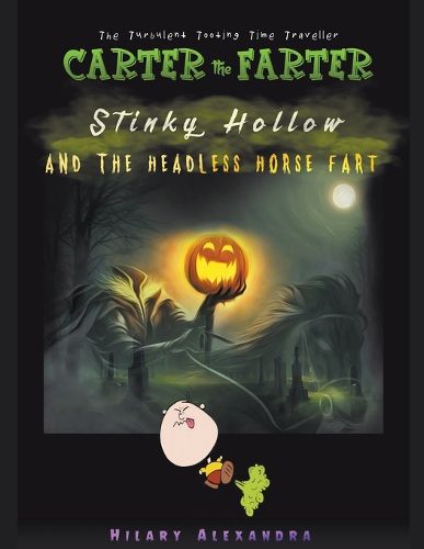 Cover image for Stinky Hollow And The Headless Horse Fart