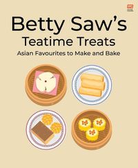 Cover image for Betty Saw's Teatime Treats