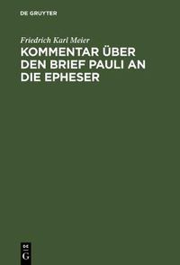 Cover image for Kommentar uber den Brief Pauli an die Epheser