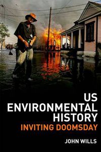 Cover image for US Environmental History: Inviting Doomsday