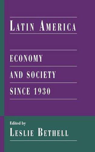 Cover image for Latin America: Economy and Society since 1930