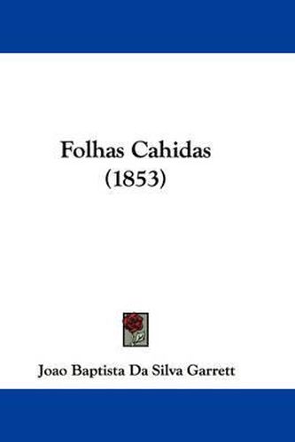 Cover image for Folhas Cahidas (1853)