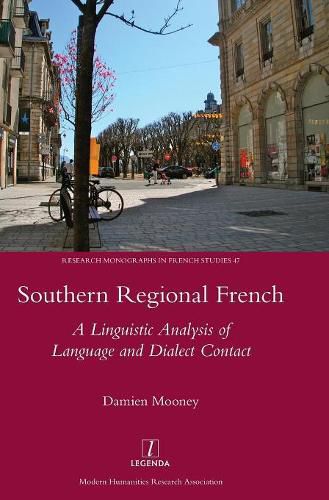 Cover image for Southern Regional French: A Linguistic Analysis of Language and Dialect Contact