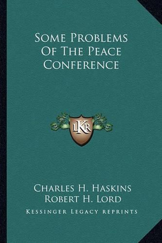 Some Problems of the Peace Conference