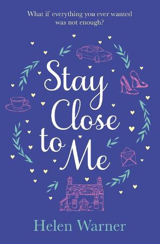 Stay Close to Me: the bestselling romantic read, perfect to curl up with this autumn