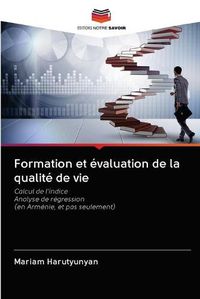 Cover image for Formation et evaluation de la qualite de vie