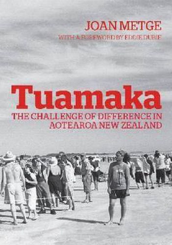 Cover image for Tuamaka: The Challenge of Difference in Aotearoa New Zealand