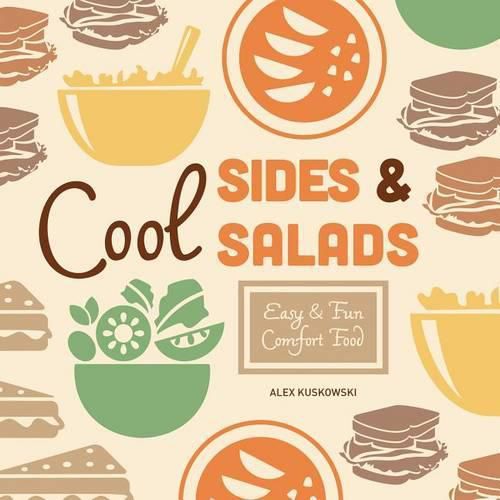 Cool Sides & Salads:: Easy & Fun Comfort Food