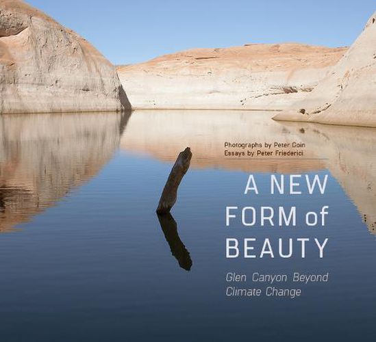 A New Form of Beauty: Glen Canyon Beyond Climate Change