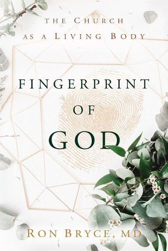 Cover image for Fingerprint of God: The Church as a Living Body