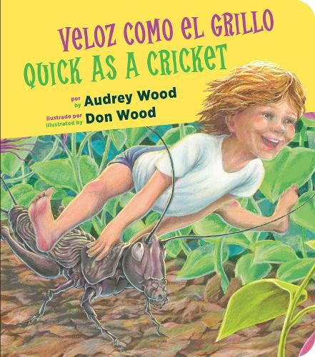 Cover image for Veloz Como El Grillo/Quick as a Cricket Bilingual Board Book