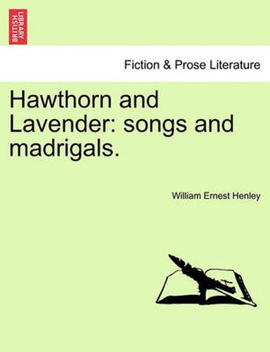 Cover image for Hawthorn and Lavender: Songs and Madrigals.