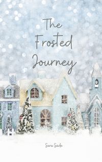 Cover image for The Frosted Journey