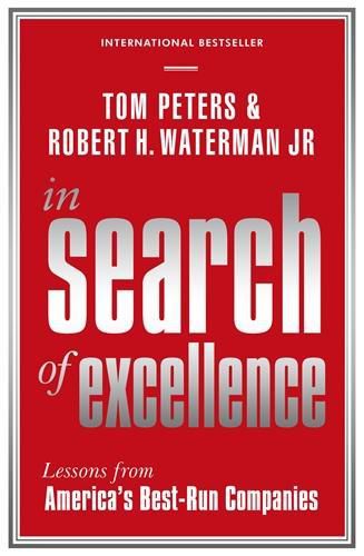 Cover image for In Search Of Excellence: Lessons from America's Best-Run Companies