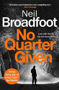 Cover image for No Quarter Given: A gritty crime thriller