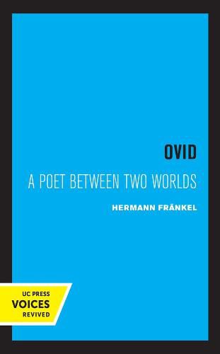 Cover image for Ovid: A Poet between Two Worlds