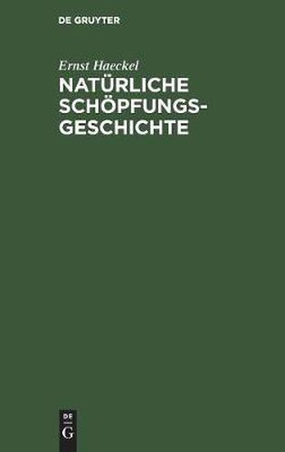 Naturliche Schoepfungs-Geschichte