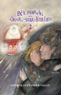 Cover image for Paul Martin and the Order of the Star of Bethlehem 2