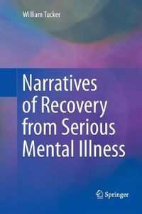 Cover image for Narratives of Recovery from Serious Mental Illness