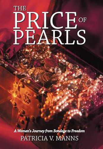 Cover image for The Price of Pearls: A Woman's Journey from Bondage to Freedom