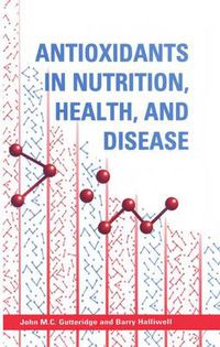 Cover image for Antioxidants in Nutrition, Health and Disease
