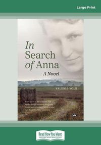 Cover image for In Search of Anna: A novel