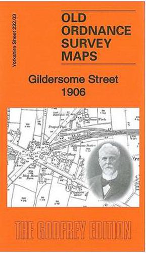 Cover image for Gildersome Street 1906: Yorkshire Sheet 232.03