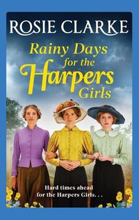 Cover image for Rainy Days For The Harpers Girls