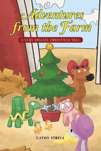 Cover image for Adventures from the Farm: A Very Special Christmas Tree