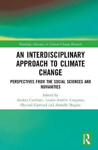 Cover image for An Interdisciplinary Approach to Climate Change