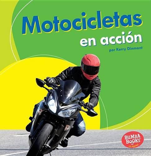 Cover image for Motocicletas En Accion (Motorcycles on the Go)