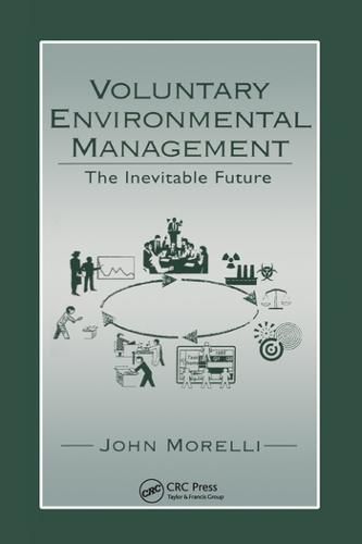 Cover image for Voluntary Environmental Management: The Inevitable Future