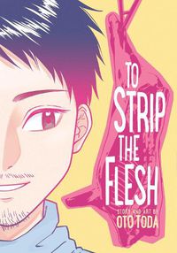 Cover image for To Strip the Flesh