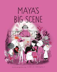 Cover image for Maya's Big Scene