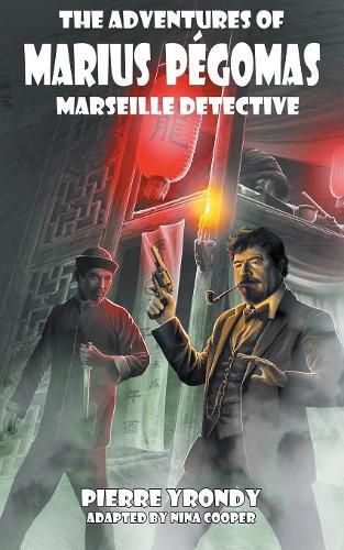 Cover image for The Adventures of Marius Pegomas, Marseille Detective