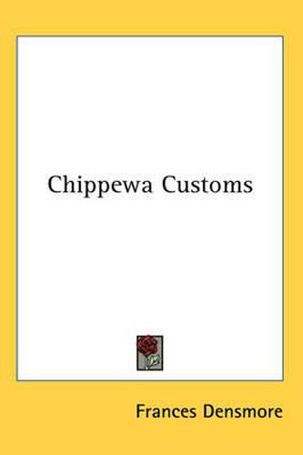 Cover image for Chippewa Customs