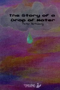 Cover image for The Story of a Drop of Water