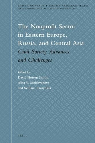 Cover image for The Nonprofit Sector in Eastern Europe, Russia, and Central Asia: Civil Society Advances and Challenges