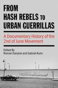 Cover image for From Hash Rebels to Urban Guerrillas