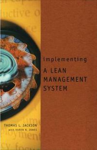 Cover image for Implementing a Lean Management System