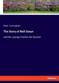 Cover image for The Story of Nell Gwyn