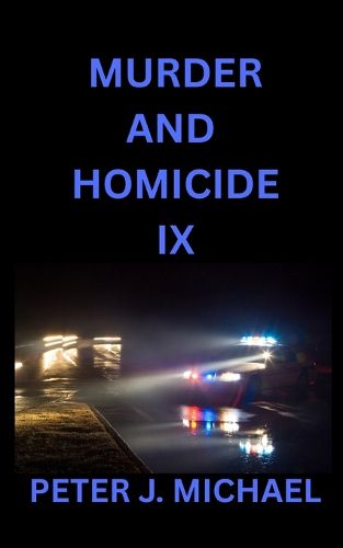Cover image for Murder and Homicide IX
