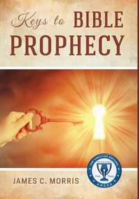 Cover image for Keys to Bible Prophecy