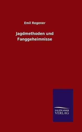 Cover image for Jagdmethoden und Fanggeheimnisse