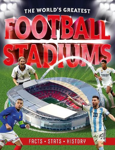 Cover image for The World's Greatest Football Stadiums